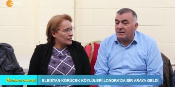 Britanya Güncesi – Elbistan Köylüleri Londra’da bir araya geldi