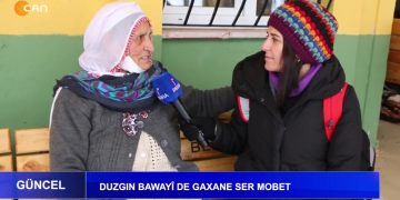 DUZGIN BAWAYÎ DE GAXANE SER MOBET