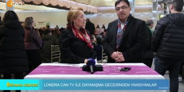 Londra Can Tv ile Dayanışma Gecesinden Yansıyanlar, Elif Tabak ile Britanya Güncesi.