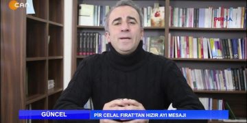 Pir Celal Fırat’tan Hızır Ayı Mesajı