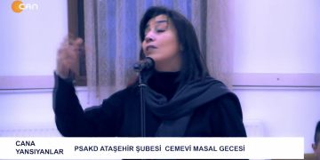 PSAKD Ataşehir Şubesi Cemevi Masal Gecesi – Cana Yansıyanlar