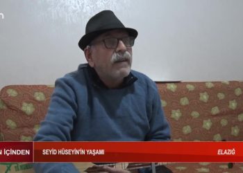 SEYİD HÜSEYİN’İN YAŞAMI