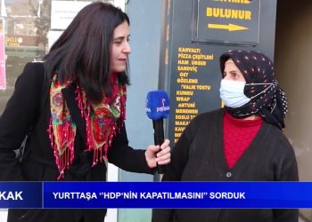 Yurttaşa ” HDP’nin Kapatılmasını” sorduk – SOKAK