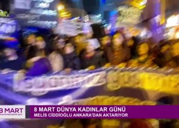 8 Mart Özel – #CANLI