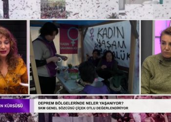 Deprem bölgesinde rant kapısımı aralanıyor? SKM genel sözcüsü Çiçek Otlu dğerlendiriyor. Nergiz Güzel ile Kadın Kürsüsü sizlerle…