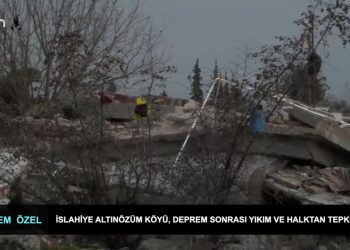 Islahiye-Altınözü köyü, deprem sonrası yıkım ve halktan tepkiler