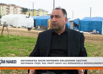 Adıyaman Yeşil Sol Parti Adayı Ali Kenanoğlu Değerlendiriyor.