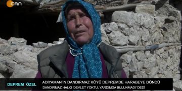 Adıyaman’ın dandırmaz köyü depremde harabeye döndü…