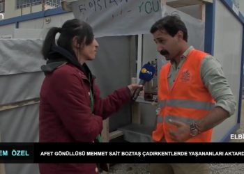 Afet gönüllüsü Mehmet Sait Boztaş Deprem Özel’de Elbistan’da çadırkentlerde yaşananları aktardı…