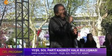 İstanbul Yeşil Sol Parti Kadıköy Halk Buluşması