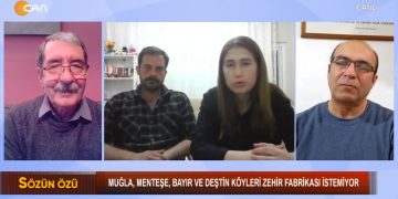 Muğla, Menteşe, Bayır ve Deştin köyleri zehir fabrikası istemiyor Zeynel Gül, Sözün Özü’nde Burcu Özdemir, Haluk Özsoy ve Özer Akdemir ile değerlendiriyor