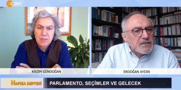 Parlamento Seçimler Gelecek… Hafıza defterinde Kazım Gündoğan ve konuğu Erdoğan Aydınla değerlendiriyor.