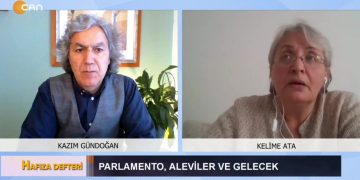 Parlemento, Aleviler ve Gelecek, Kazım Gündoğan ile Hafıza Defteri. Konuk: Kelime Ata.