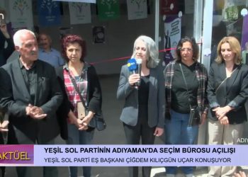 Yeşil Sol Parti’nin Adıyaman’da Seçim Bürosu Açılışı.Yeşil Sol Parti Eş Başkanı Çiğdem Kılıçgün Uçar Konuşuyor.