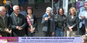Yeşil Sol Parti’nin Adıyaman’da Seçim Bürosu Açılışı.Yeşil Sol Parti Eş Başkanı Çiğdem Kılıçgün Uçar Konuşuyor.