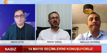 14 Mayıs seçimleriAbidin Çetin ile NABIZKonuklar: Ferhat Kabaiş, Abdullah Demirbaş.