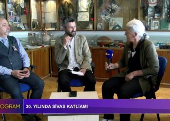 30. Yılında Sivas Katliamı. Konuklar : *Hüsen Aksuna ve *PSAKD Genel Sekreteri İsmail Ateş