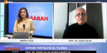 Berfin Yıldız ile ‘Bu Sabah’ programının 4 Mayıs Perşembe günü konuğu: Prof. Dr. Şükrü Aslan. Dersim Tertelesi’nin 86. Yılı. 2.Bölüm