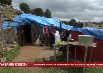 Depremin ardından Ayranpınar Yaylasında yaşam mücadelesi.