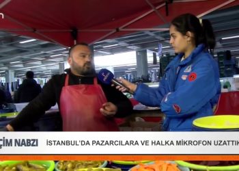 İstanbul’da Pazarcılara ve Halka mikrofon uzattık.