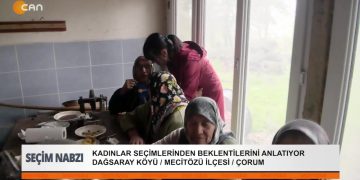 *Kadınlar seçimlerden beklentilerini anlatıyor
Dağsaray köyü / Mecitözü İlçesi / Çorum
*Rohat Emekçi’nin sunumuyla Seçim Nabzı.