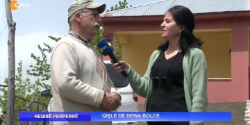 Qışle de Dewa Bolce, Nuray Atmaca ile Heqıbe Perperıki.