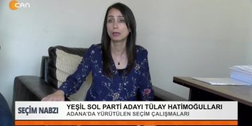 Yeşil Sol Parti Adayı Tülay Hatimoğulları. Adana’da yürütülen seçim çalışmaları.