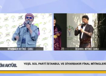 Yeşil sol Parti İstanbul ve Diyarbakır Final Mitingleri