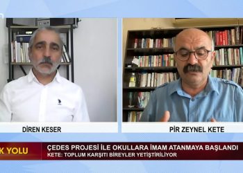 Diren Keser’in hazırlayıp sunduğu Hak Yolu programına okullara imam atama uygulamasını konuşmak üzere -Pir Zeynel Kete konuk oluyor.