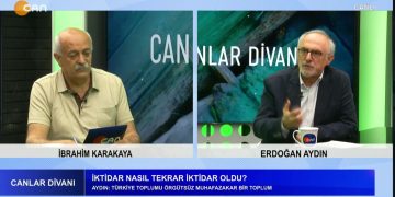 İbrahim Karakaya’nın Sunduğu Canlar Divanı’nın Bu Haftaki Konukları: Erdoğan Aydın, İktidar Nasıl Kazandı, Muhalefet Nerede Eksik Kaldı, Demokrasi Güçleri ve Aleviler ne Yapmalı.
