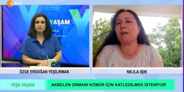Maden Talanına Karşı Akbelen’de Mücadele Sürüyor. Özge Erdoğan Yeşilırmak ile Yeşil Yaşam. Konuk: Nejla Işık.