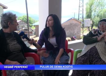 Pulur de Dewa Kodîye, Nuray Atmaca ile Heqıbe Perperıki.