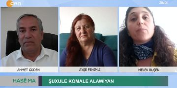 Şuxule Komale Alawiyan, Ahmet Güden ile Hase Ma. Konuklar: Ayşe Fehimli, Melek Ruşen.