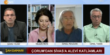 Çorum’dan Sivas’a Alevi Katliamları Şükrü Yıldız, Nilgün Mete, Cemal Turan ile Şah Damarı programının bu haftaki konuğu: Gazeteci -İsmail Pehlivan