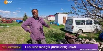 Lı Gundê Korçık (Körücek) Jıyan – Beşa 2. Elif Tabak’ın Hazırlayıp sunduğu Özel Program Can Tv’de