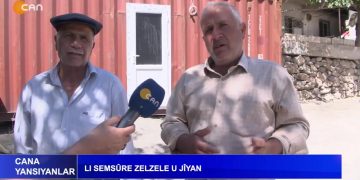 Lı Semsûre Zelzele u Jîyan, Ali Sizer ile Cana Yansıyanlar Can Tv’de.