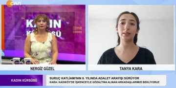 Nergiz Güzel ile Kadın Kürsüsü’nün bu haftaki konuğu:
Sosyalist Gençlik Dernekleri Federasyonu Üyesi 
-Tanya Kara