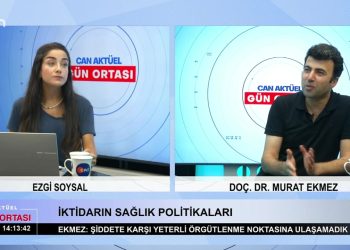 Ezgi Soysal ile Can Aktüel Gün Ortası programının 22 Ağustos Salı günü konuğu: Dr. Murat Ekmez.