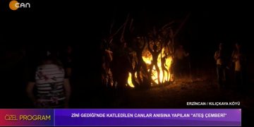 Zini Gediği’nde Katledilen Canlar Anısına Yapılan ”Ateş Çemberi”Erzincan / Kılıçkaya Köyü