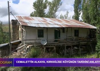Cemalettin Alkaya Kırkkilise Köyünün Tarihini Anlatıyor