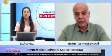 Ezgi Soysal ile Can Aktüel Gün Ortası programının 29 Eylül Cuma günü konuğu:  Asbest Söküm Uzmanları Derneği Başkanı Mehmet Şeyhmus Ensari. 2.Bölüm