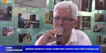 Mersin Edebiyat Sanat Kampı’nda Tahtacı Kültürü Konuşuldu