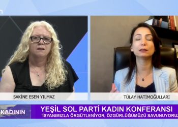 Sakine Esen Yılmaz ile Söz Kadının programının bu haftaki konuğu Yeşil Sol Parti Milletvekili – Tülay Hatimoğulları