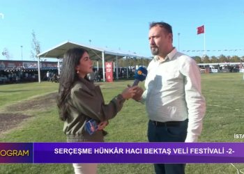 Serçeşme Hünkâr Hacı Bektaş Veli Festivali 2 – CANLI YAYIN