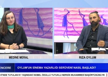 100 Yılın Yok Sayılanları: Sinemada Aleviler, Medine Meral ile Açık Pencere. Rıza Oylum.