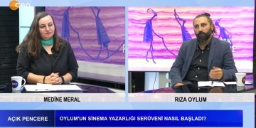 100 Yılın Yok Sayılanları: Sinemada Aleviler, Medine Meral ile Açık Pencere. Rıza Oylum.