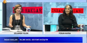 Kadın ve Doğayı Katleden Ataerkil Kapitalist Sisteme Karşı Ekofeminist Duruş – Gülseren Yoleri’nin Hazırlayıp Sunduğu İnsan Hakları Programının Bu Haftaki Konuğu, Ekoloji Birliği Kadın Meclisi’nden Füsun Kayra