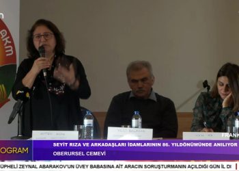 Seyit Rıza ve Arkadaşları İdamlarının 86. Yıldönümünde Anılıyor – 2 – Frankfurt – Canlı