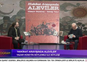 Hakikat Arayışında Aleviler – Hasan Sağlamın Sunduğu Özel Programın Konuğu, Hüseyin Söylemez