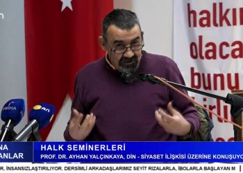 Halk Seminerleri, Prof. Dr. Ayhan Yalçınkaya, Din – Siyaset İlişkisi Üzerine Konuşuyor.